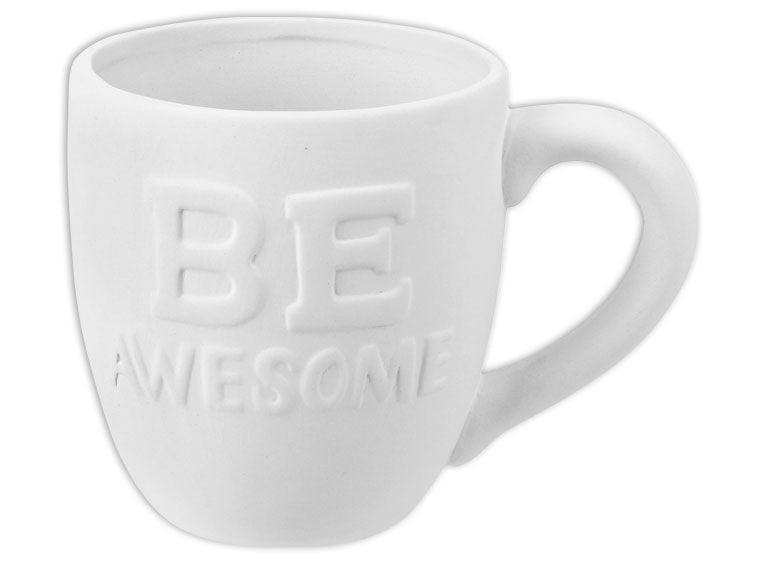 Be Awesome Mug