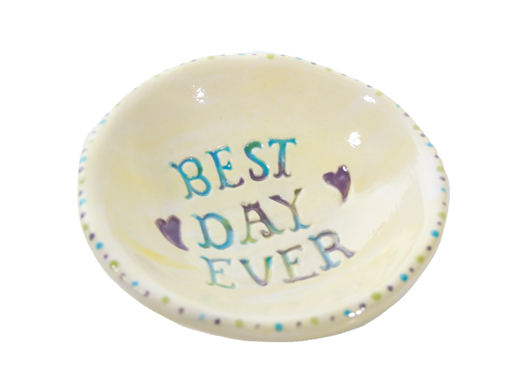 Best Day Ever Dish (acrylic paints only)